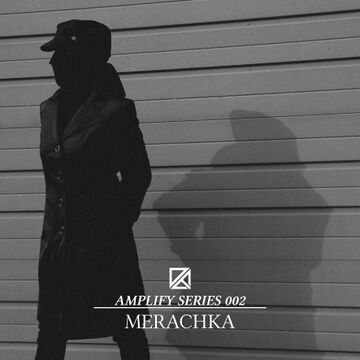 2021-02-16 - Merachka - Amplify Series 002.jpg