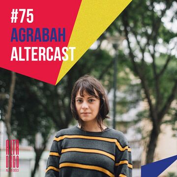 2021-02-17 - Agrabah - Alter Disco Podcast 75.jpg