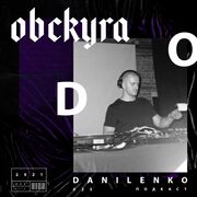 2021-02-21 - Danilenko - Obskura Podcast 025