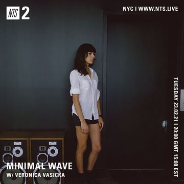 2021-02-23 - Veronica Vasicka - Minimal Wave, NTS Radio.jpg