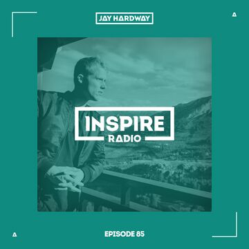 2021-02-25 - Jay Hardway - Inspire Radio 85.jpg