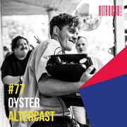 2021-03-03 - Oyster - Alter Disco Podcast 77