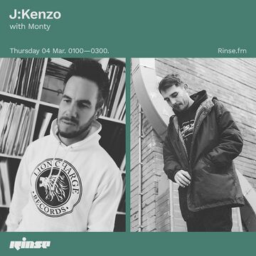 2021-03-04 - J Kenzo, Monty - Rinse FM.jpg