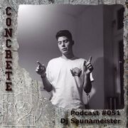 2021-03-21 - DJ Saunameister - Concrete Podcast 051