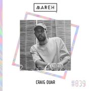2021-03-23 - Craig Ouar - Mareh Mix 39
