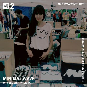 2021-03-23 - Veronica Vasicka - Minimal Wave, NTS Radio.jpg