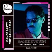 2021-03-27 - Dance System - Daft Punk Tribute Mix, BBC Rad …