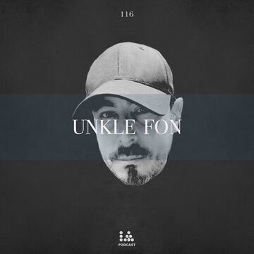 2021-04-08 - Unkle Fon - IA Podcast 116.jpg