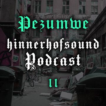 2021-04-27 - Phil W. - HINNERHOFSOUND Podcast 11.jpg