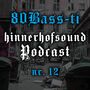Thumbnail for File:2021-04-29 - 80BASS-TI - HINNERHOFSOUND Podcast 12.jpg