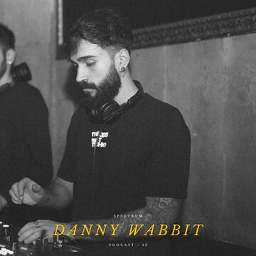 2021-05-01 - Danny Wabbit - Spectrum Podcast 043.jpg