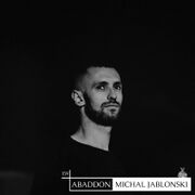 2021-05-05 - Michal Jablonski - Abaddon Podcast 159