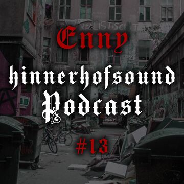 2021-05-07 - Enny Edwards - HINNERHOFSOUND Podcast 13.jpg