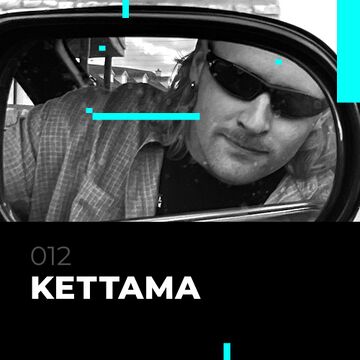 2021-05-11 - Kettama - Glitch Podcast 012.jpg