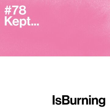 2021-05-14 - Kept - Is Burning...78.jpg