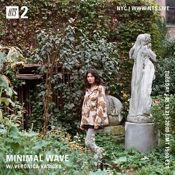 2021-05-18 - Veronica Vasicka - Minimal Wave, NTS Radio.jpg