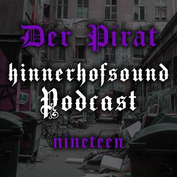 2021-05-28 - Der Pirat - HINNERHOFSOUND Podcast 19.jpg