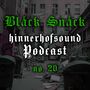 Thumbnail for File:2021-06-09 - Bläck Snäck - HINNERHOFSOUND Podcast 20.jpg
