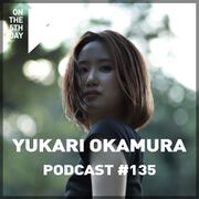 2021-06-17 - Yukari Okamura - On The 5th Day Podcast 135