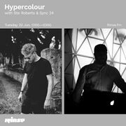 2021-06-22 - Ste Roberts, Sync 24 - Hypercolour, Rinse FM