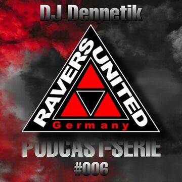 2021-07-10 - DJ Dennetik @ Podcast Meets Livestream 006 (Ravers United Germany).jpg