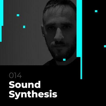 2021-07-13 - Sound Synthesis - Glitch Podcast 014.jpg