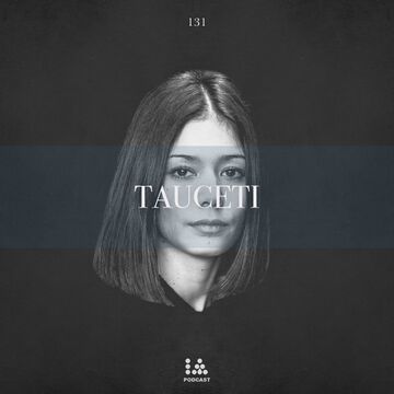 2021-07-22 - Tauceti - IA Podcast 131.jpg