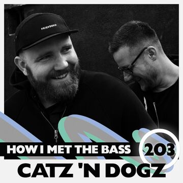 2021-08-02 - Catz 'N Dogz - How I Met The Bass 203.jpg