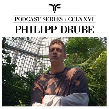 2021-08-09 - Philipp Drube - The Forgotten CCLXXVI.jpg