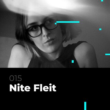 2021-08-12 - Nite Fleit - Glitch Podcast 015.jpg