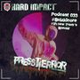 Thumbnail for File:2021-08-12 - Pressterror - Hard Impact Podcast 032.jpg
