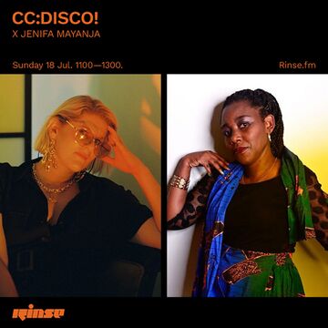 2021-08-18 - CC Disco!, Jenifa Mayanja - Rinse FM.jpg
