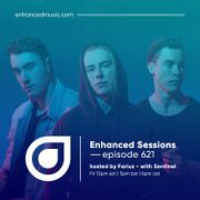 2021-09-10 - Farius, Sentinel - Enhanced Sessions 621