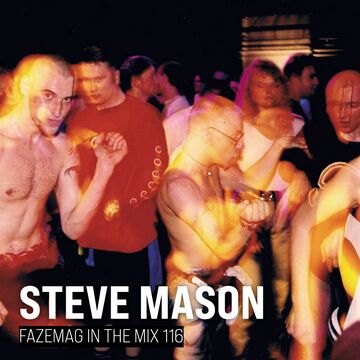 2021-10 - Steve Mason - FAZEmag In The Mix 116.jpg