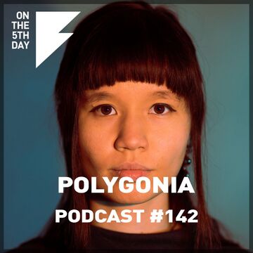 2021-11-03 - Polygonia - On The 5th Day Podcast 142.jpg