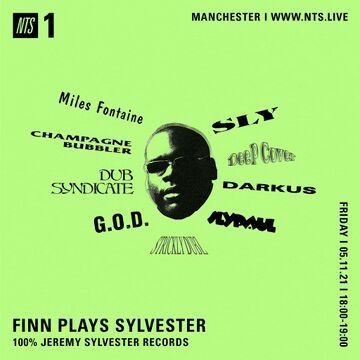 2021-11-05 - Finn - NTS Manchester (Finn Plays Sylvester).jpg