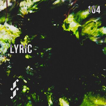 2021-11-08 - Lyric - Frenzy Podcast 104.jpg