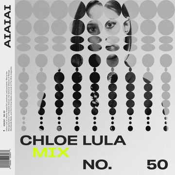 2021-11-15 - Chloe Luna - AIAIAI Mix 050.jpg