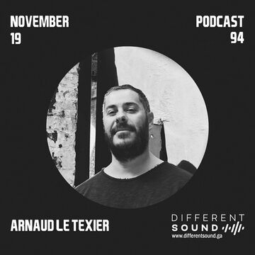 2021-11-19 - Arnaud Le Texier - DifferentSound Podcast 094.jpg