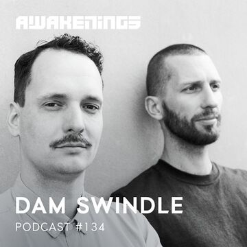 2021-12-02 - Dam Swindle - Awakenings Podcast 134.jpg
