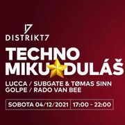 2021-12-04 - Golpe @ Techno Miku★duláš, Distrikt7, Prague