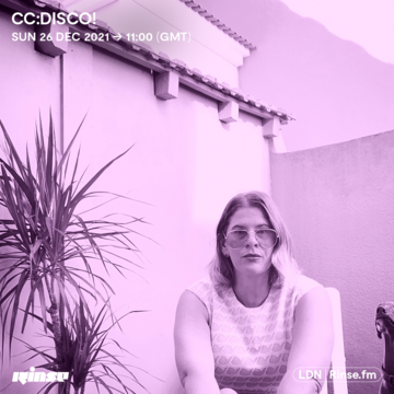 2021-12-26 - CC Disco! - Rinse FM.png