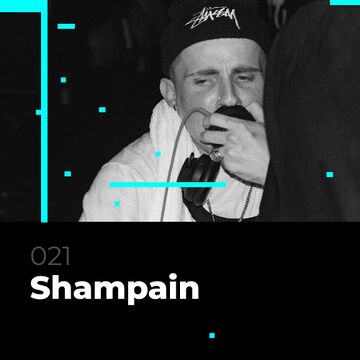 2022-01-24 - Shampain - Glitch Podcast 021.jpg