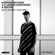 2022-01-29 - Lens, Bladerunner, Vektah - Hospital Radio, R …