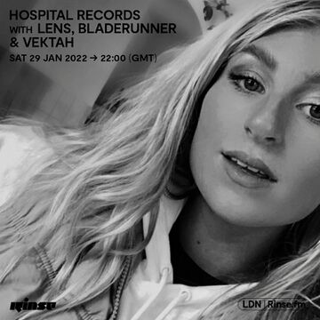2022-01-29 - Lens, Bladerunner, Vektah - Hospital Radio, Rinse FM -3.jpg