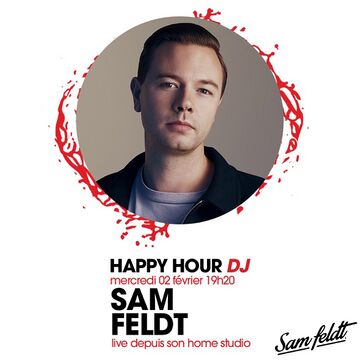 2022-02-02 - Sam Feldt - Happy Hour DJ.jpg