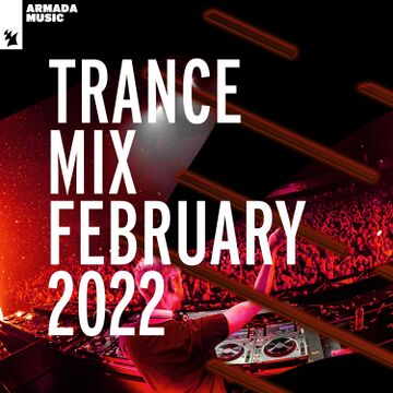 2022-02-05 - Unknown Artist - Armada Music Trance Mix February 2022.jpg