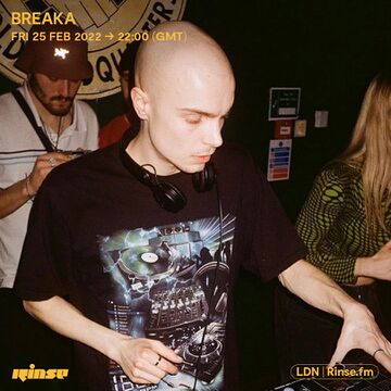 2022-02-25 - Breaka - Rinse FM.jpg