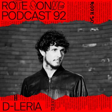 2022-03-17 - D-Leria - Rote Sonne Podcast 92.jpg