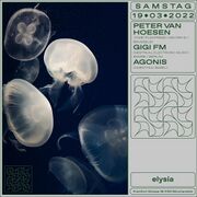 2022-03-19 - Peter Van Hoesen @ Elysia, Basel